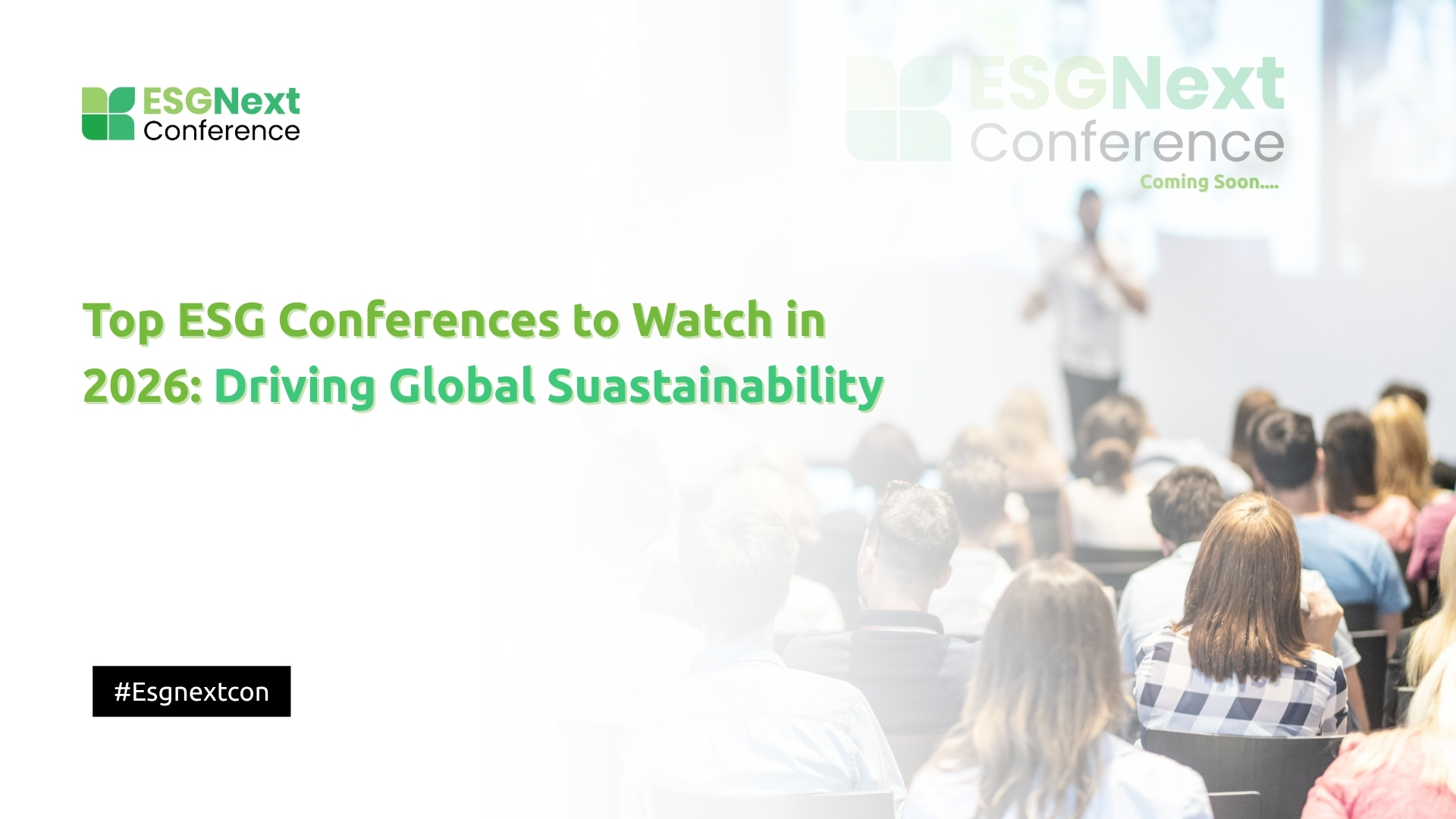Top ESG Conferences to Watch in 2026: Driving Global Sustainability