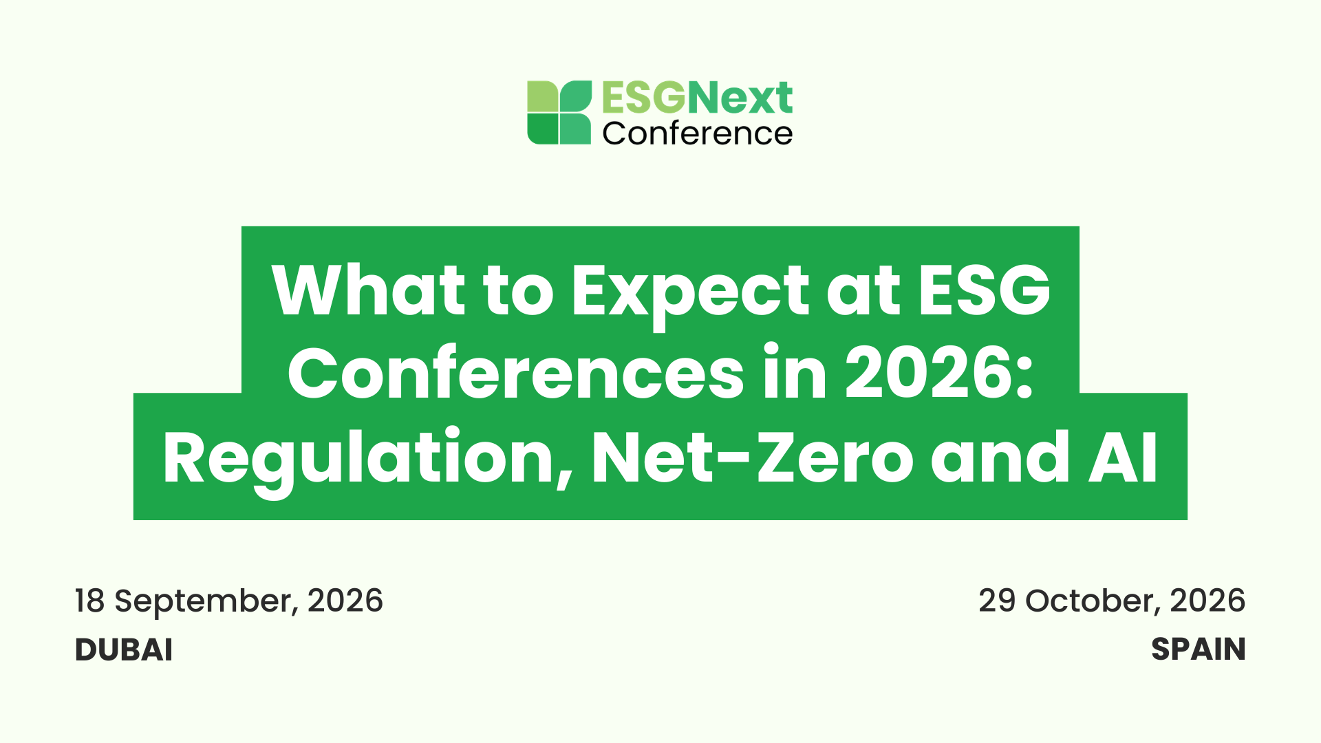 What to Expect at ESG Conferences in 2026: Regulation, Net-Zero and AI