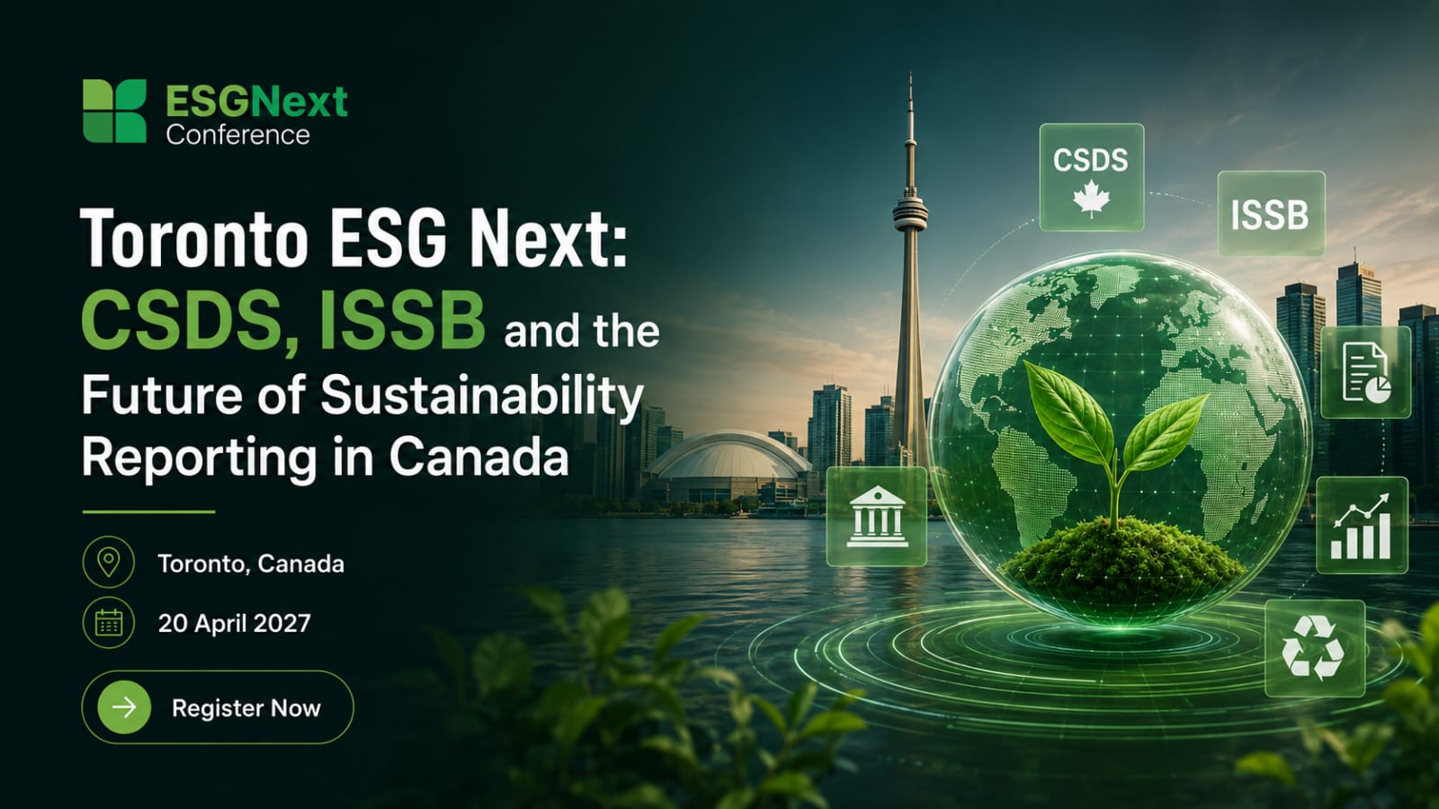 Toronto ESG Next: CSDS, ISSB and the Future of Sustainability Reporting in Canada