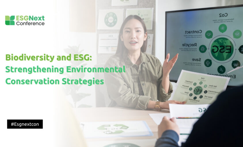 Biodiversity and ESG: Strengthening Environmental Conservation Strategies