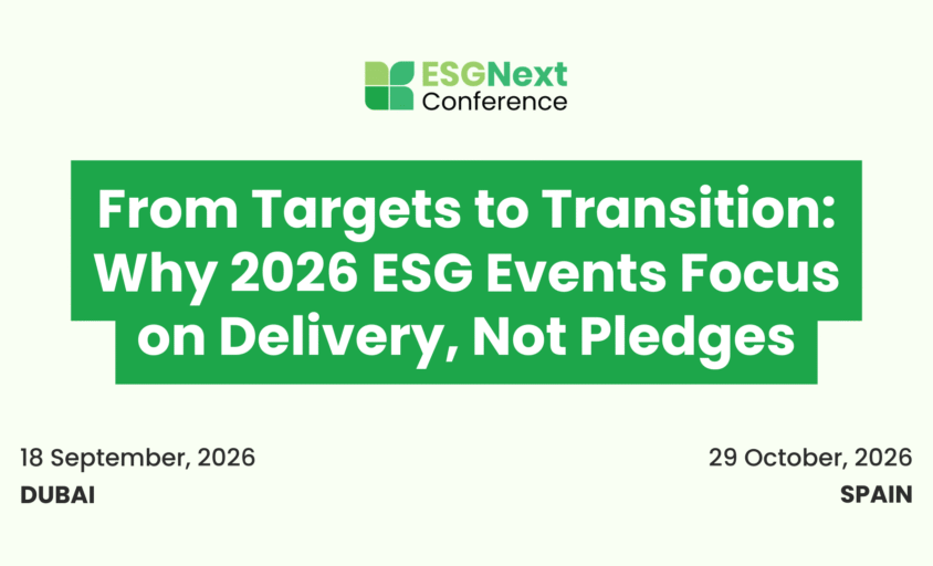From Targets to Transition: Why 2026 ESG Events Focus on Delivery, Not Pledges